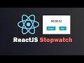 How to Create a Simple Stopwatch Timer with ReactJS