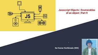 Enumerable property of an Object | Javascript Define Property method | Part-9 | Javascript Objects