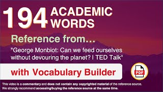 194 Academic Words Ref from "Can we feed ourselves without devouring the planet? | TED Talk"