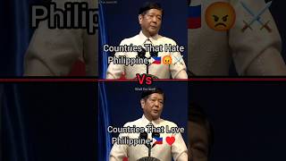 Countries That Hate ⚔️ Philippine 🇵🇭 Vs Countries That Love ♥️ Philippine 🇵🇭 #shorts