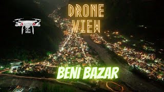 Beni Bazar, Myagdi | Drone View | हाम्राे म्याग्दीकाे सुन्दर बेनी बजार