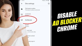 How to Disable Ad Blocker in Chrome Android (2024) | Enable/Disable Ad Blocker In Google Chrome