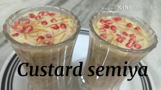 Custard semiya  #Sweet recipe