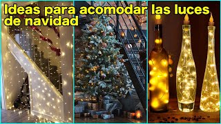 Ideas para decorar con luces de navidad