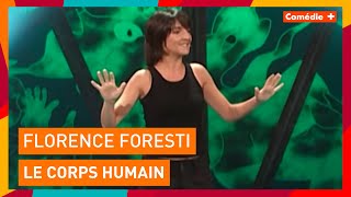 Florence Foresti - Le corps humain - Comédie+