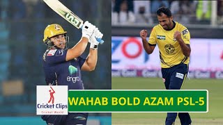 Wahab bold Azam || PSL-5 || Cricket Clips