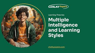 Multiple Intelligence and Learning Styles - Essay Example