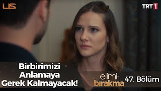 Azra’nın gerginliği! - Elimi Bırakma 47. Bölüm