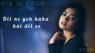 Dill ne yeh kaha hai tumse,hindi song with lyrics.#hindisong #lyric