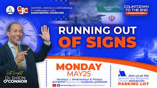 Mon, May 25, 2026 | 7:00 PM | 🔥Countdown to the End #Evangelistic Series - Manchester