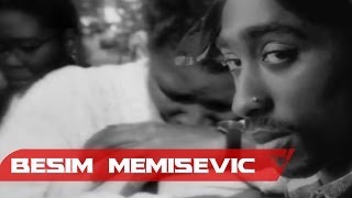 Besim Memišević - Pismo Pacu (Official Music Video) 2Pac Tribute