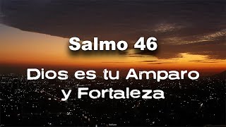 Salmo Poderoso para no Tener Miedo y confiar en Dios