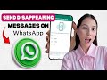 How to Send Disappearing Messages on WhatsApp (Step-by-Step Guide)