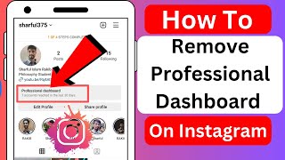 How To Remove Professional Dashboard On Instagram (2023)| Delete Professional Dashboard On Instagram