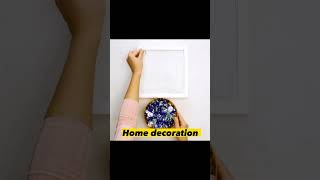 Home decoration// beautiful decoration Hacks// #shorts