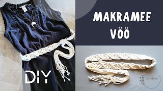 Makramee vöö/DIY Macrame belt tutorial