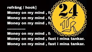 (LYRICS) Jaffar Byn feat. 24k - Money on my mind