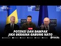 🔴LIVE - TOP ISSUE: Kontroversi Jika Ukraina Gabung NATO