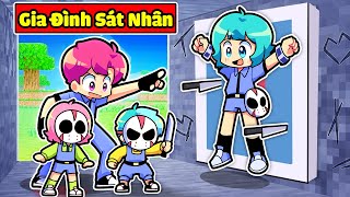 NẾU NHƯ YUMMIE LÀ THÀNH VIÊN TRONG GIA ĐÌNH SÁT NHÂN MINECRAFT*GIA ĐÌNH KILLER 🤩🤣