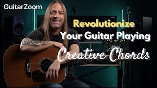 Revolutionize Your Guitar Playing: Creative Acoustic Chords Tutorial! - Steve Stine 🔥