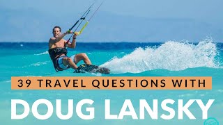 39 Travel Questions with Doug Lansky
