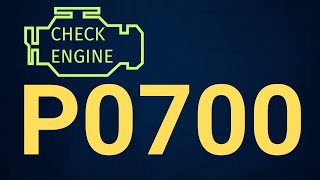 P0700 Code: Transmission Control System Malfunction – Causes & Diagnosis