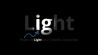 Power Of Light v0.2 | Html CSS & Vanilla Javascript Mousemove Effects