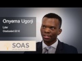 Onyema Ugorji, Law Student Profile, SOAS University of London