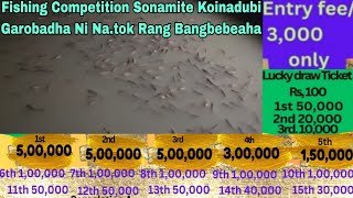 Fishing Competition Sonamite Koinadubi Garobadha Ni Na.tok Tiptop Re.barimbo Aro Biaprang Ba Nama