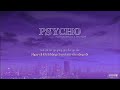 [Vietsub] Psycho - PLOYCHOMPOO ft. MAIYARAP