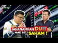 'JAHANAMKAN DUIT MAK BELI SAHAM?!' JUTAWAN SAHAM DEDAH KISAH SEBENAR YANG RAMAI TAK TAHU