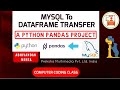 Import data from MYSQL Table to Python Pandas DataFrame, mysql python, Python mysql, sql python, SQL