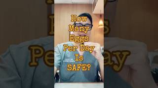 How Many Eggs Per Day Is Safe To Eat? #egg #healthy #safe #nutritiontips #docgerrytan