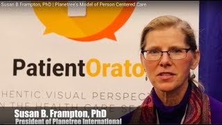 Planetree Inc, Person Centered Care | Susan B  Frampton, PhD