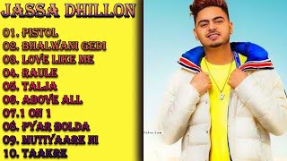 Jassa Dhillon All Songs | Jassa Dhillon New Song | New Punjabi Song 2021 | Punjabi Songs ||