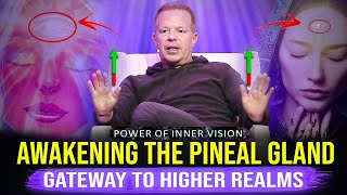 Instantly Open Your Third Eye and Activate Your Pineal Gland | Dr. Joe Dispenza