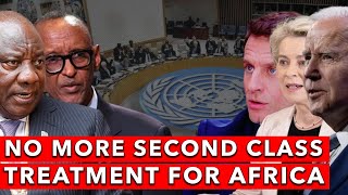 No More Second Class Treatment  African Nations Demand Equal Standing in Global Institutions!