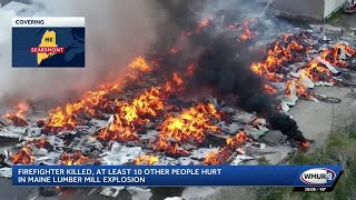 Firefighter dead, several in critical condition after explosion at Searsmont lumber mill