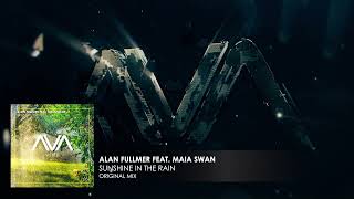 Alan Fullmer feat. Maia Swan - Sunshine In The Rain