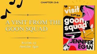 A Visit from the Goon Squad | Chapter (3-4) | Jennifer Egan | Audiobook