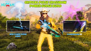 Critical Pulse⚡ Crossbow Build– New Power Surge King👑 in Once Human