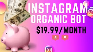 Best Instagram Bot in 2022 (Installation and Demonstration)