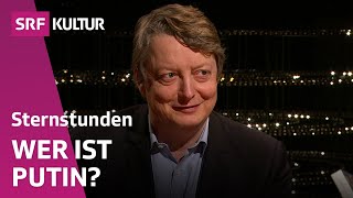 Putins Welt | Sternstunde Philosophie | SRF Kultur