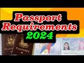 Passport Requirements 2024