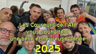 Bilan 2024 des Coureurs De l'Aff avec leurs meilleurs vœux 2025 !