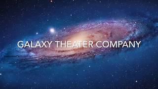 Galaxy Theater Company