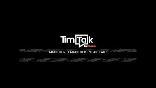 #TIMTALK LIVE EPISOD 2 BERSAMA FITRI HARIS