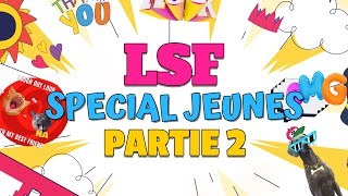 Les bases de la LSF 5 - SPECIAL JEUNES PART 2 - Apprendre les phrases en langue des signes française