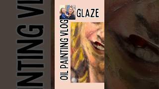 🎨 Oil Painting Vlog | GLAZE an Old Masters Technique