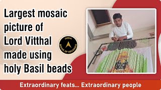 Largest mosaic picture of Lord Vitthal made using holy Basil beads